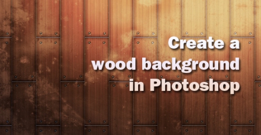 Create a Wood Background in Photoshop