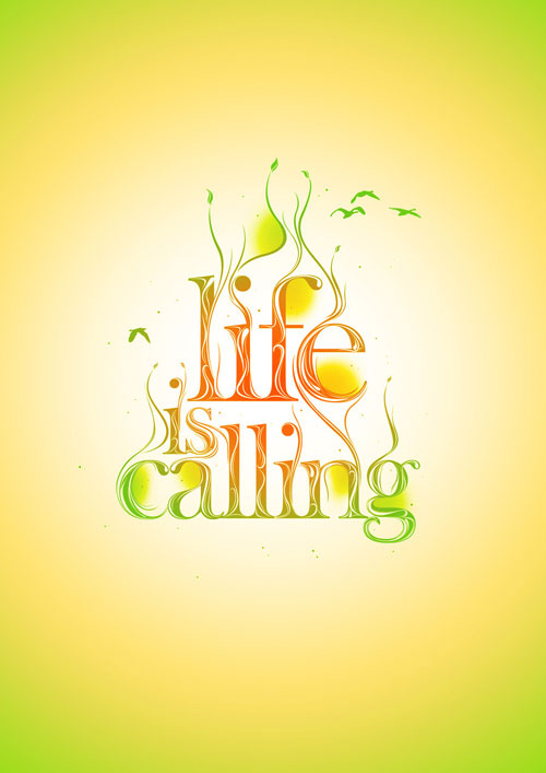 Life Is Calling Ready For Print Typography Poster