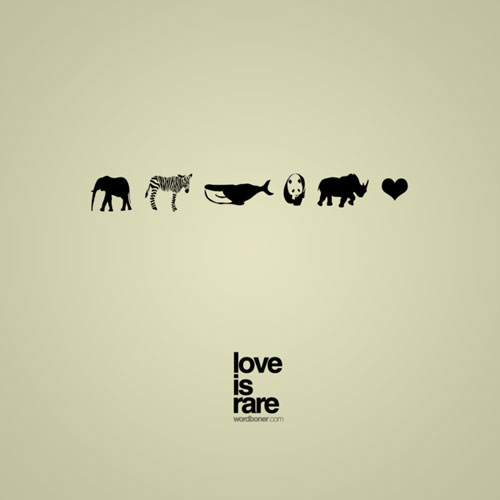 Love Is Rare Ready For Print Typography Poster