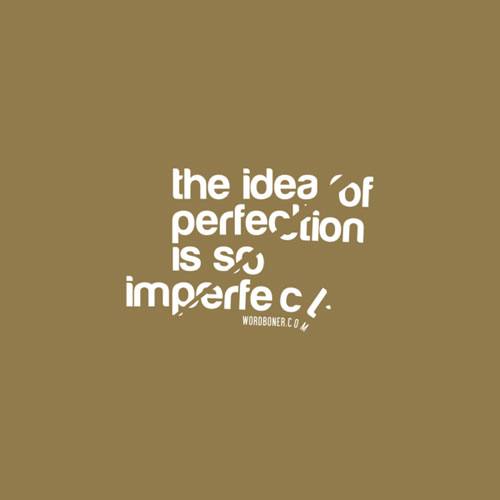 Perfect Idea Ready For Print Typography Poster