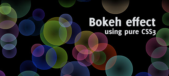 Pure CSS3 bokeh effect with some jQuery help