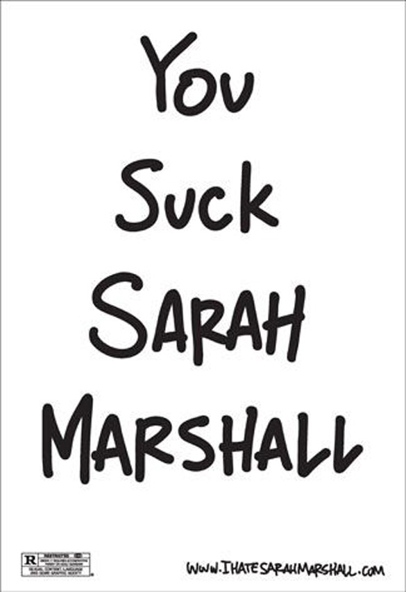 You Suck Sarah Marshall