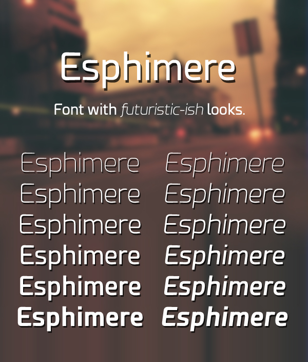 Esphimere free font